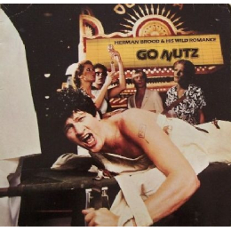 Herman Brood & His Wild Romance – Go Nutz (LP, 1980)