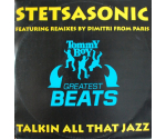 Stetsasonic – Talkin’ All That Jazz (Remixes Pt. 1) (LP, 1998)