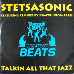 Stetsasonic – Talkin’ All That Jazz (Remixes Pt. 1) (LP, 1998)