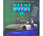 Various - Miami Vice II (New Music From The Television Series, "Miami Vice" Starring Don Johnson And Philip Michael Thomas) (LP, 1986)