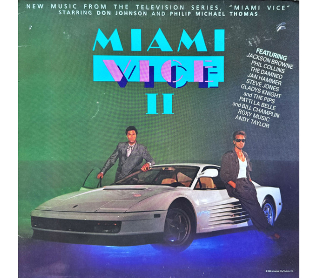 Various - Miami Vice II (New Music From The Television Series, "Miami Vice" Starring Don Johnson And Philip Michael Thomas) (LP, 1986)