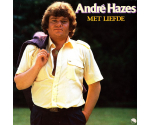 André Hazes - Met Liefde (LP, 1982)