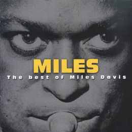 Miles Davis – The Best Of Miles Davis (CD, 1999)