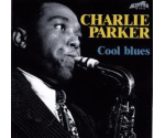 Charlie Parker – Cool Blues (CD)