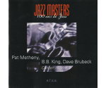 Pat Metheny, B.B. King, Dave Brubeck - Jazz Masters (100 Ans De Jazz) - Concert Midem