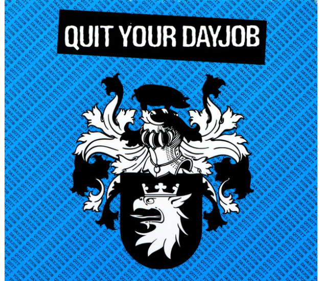 Quit Your Dayjob – Quit Your Dayjob (CD, 2005)