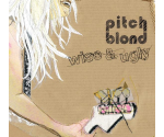 Pitch Blond ‎– Wise & Ugly (CD, 2009)