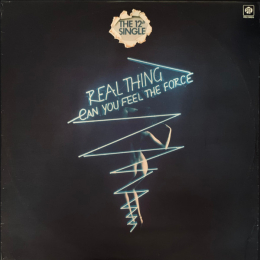 Real Thing, The - Can You Feel The Force? (LP, 1978)