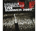 Robbie Williams – Live Summer 2003 (CD, 2003)