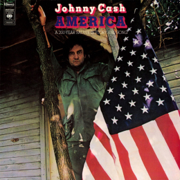Johnny Cash ‎– America - A 200-Year Salute In Story And Song (LP, 1972)