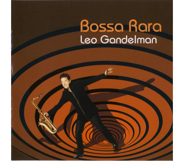 Leo Gandelman - Lounjazz (CD, 2005)