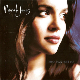 Norah Jones - Come Away With Me (CD, 2002)