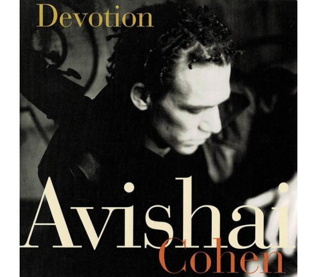 Avishai Cohen - Devotion (CD, 1999)