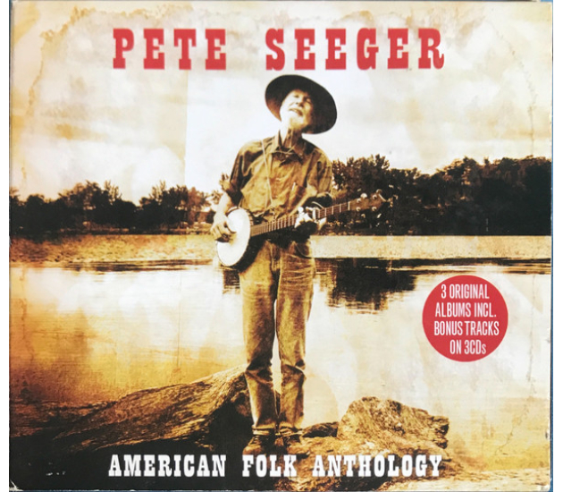 Pete Seeger - American Folk Anthology - 3x CD Digipak