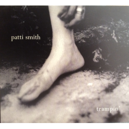 Patti Smith - Trampin CD Digipak 2004