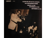 Glenn Miller And His Orchestra - The Chesterfield Shows August 18, 1942 September 23, 1942 September 24, 1942 - LP