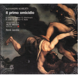 Alessandro Scarlatti - Bernarda Fink · Graciela Oddone · Dorothea Röschmann · Richard Croft · René Jacobs · Antonio Abete · Akademie Für Alte Musik Berlin · René Jacobs - Il Primo Omicidio