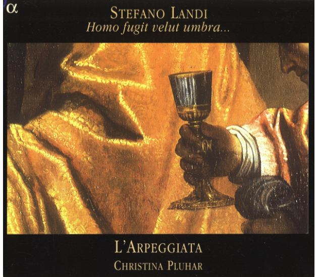 Stefano Landi - L'Arpeggiata, Christina Pluhar – Homo Fugit Velut Umbra... (CD, 2002)