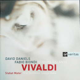 Vivaldi - Europa Galante, David Daniels, Fabio Biondi – Stabat Mater / Nisi Dominus / Longe Mala