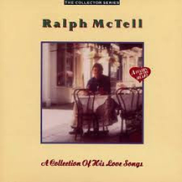 Ralph McTell - A Collection Of His Love Songs (CD, 1989)