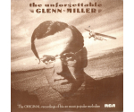 Glenn Miller And His Orchestra - The Unforgettable Glenn Miller - LP