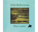 Phil Coulter - Irish Reflections (CD, 1985)
