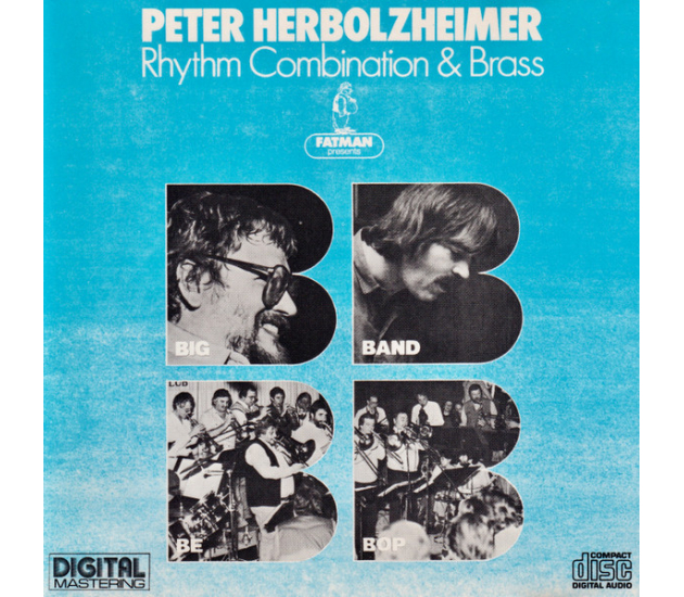 Peter Herbolzheimer Rhythm Combination & Brass - Bigband Bebop (CD, 1984)