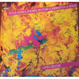 Peter Herbolzheimer Rhythm Combination & Brass - Latin Groove (CD, 1987)
