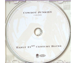 Cowboy Junkies ‎– Early 21st Century Blues (CD, 2005)