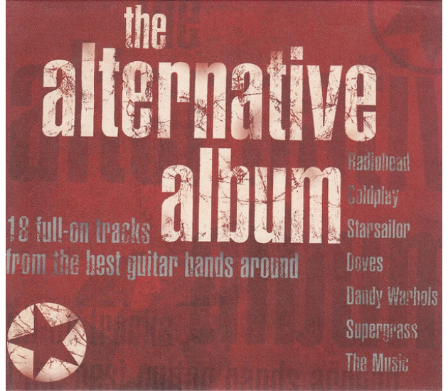 Various - The Alternative Album (CD, 2004)