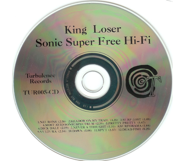 King Loser – Sonic Super Free Hi-Fi (CD, 1993)