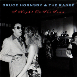 Bruce Hornsby And The Range - A Night On The Town (CD, 1990)