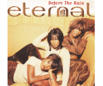 Eternal (2) - Before The Rain (CD, 1997)