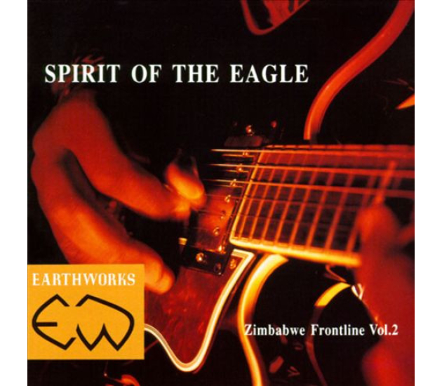 Various - Spirit Of The Eagle (Zimbabwe Frontline Vol. 2) (CD, 1990)