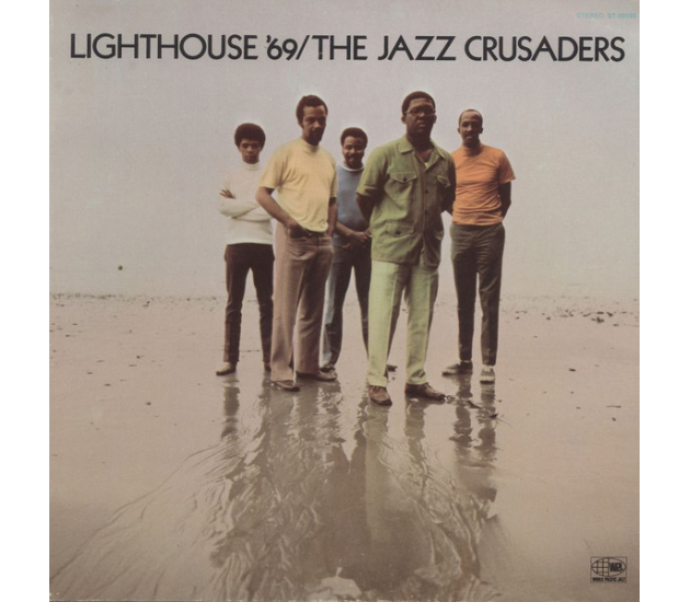 The Jazz Crusaders – Lighthouse '69 (LP, 1969)