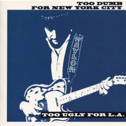 Waylon Jennings - Too Dumb For New York City, Too Ugly For L.A. (CD, 1992)
