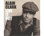 Alain Clark - Live It Out (CD, 2007)