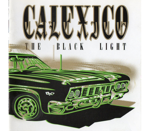 Calexico - The Black Light (CD)