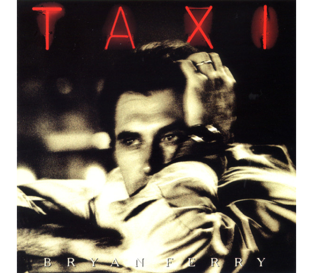 Bryan Ferry - Taxi (CD, 1993)
