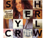 Sheryl Crow - Tuesday Night Music Club (CD, 1993)