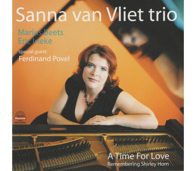 Sanna Van Vliet Trio, Marius Beets, Eric Ineke, Ferdinand Povel - A Time For Love - Remembering Shirley Horne (CD, 2006)