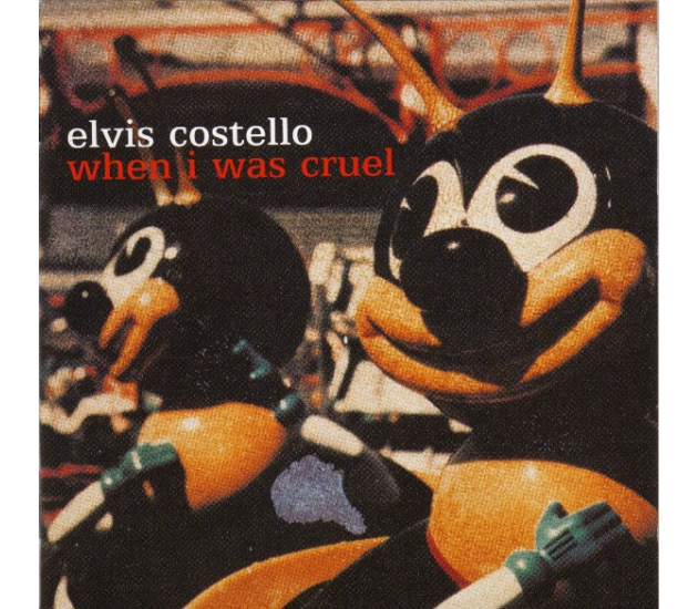 Elvis Costello - When I Was Cruel (CD, 2002)