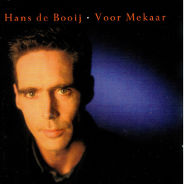 Hans de Booy - Voor Mekaar (CD, 1996)