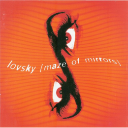 Lovsky - Maze Of Mirrors (CD, 2002)