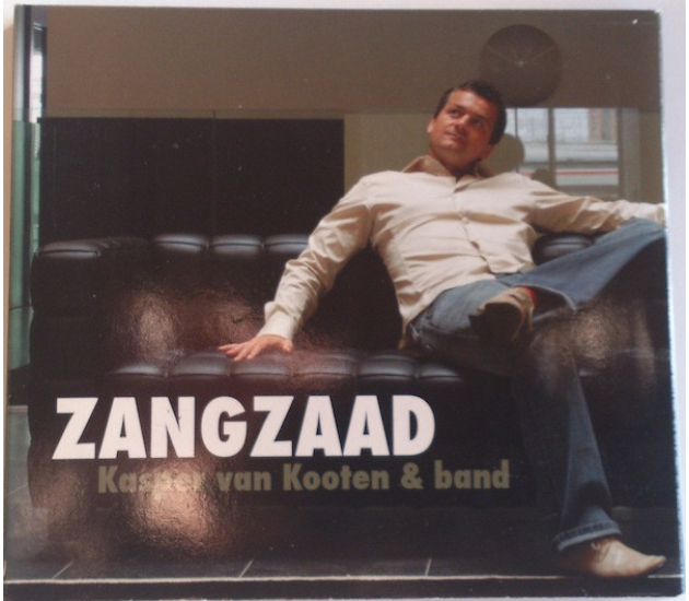 Kasper van Kooten & Kasper Van Kooten Band - Zangzaad (CD, 2007) (Gesigneerd)