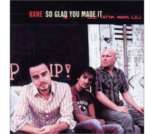 Kane - So Glad You Made It (CD, 2002)
