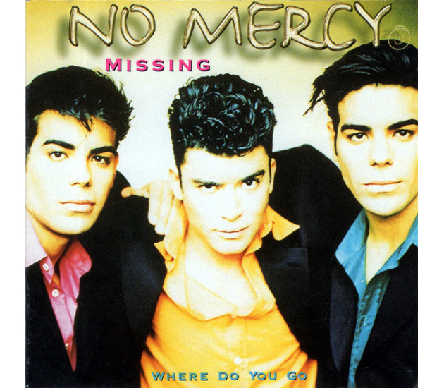 No Mercy - Missing / Where Do You Go (CD, 1997)