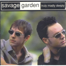 Savage Garden - Truly Madly Deeply (CD, 1998)