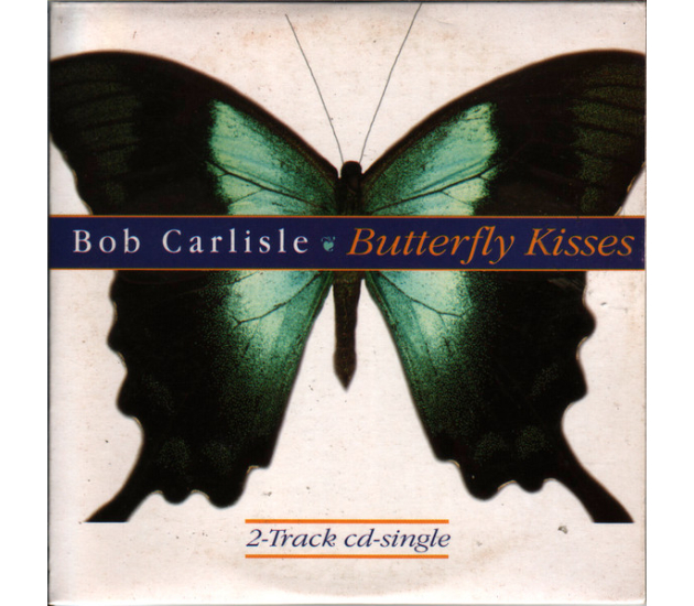 Bob Carlisle (2) - Butterfly Kisses (CD, 1997)
