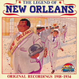 Various - The Legend Of New Orleans (Original Recordings 1918-1934) (CD, 1996)